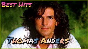 Thomas Anders - Супер Мегамикс (Евродэнс 90-х Диско Микс) Новая Версия
