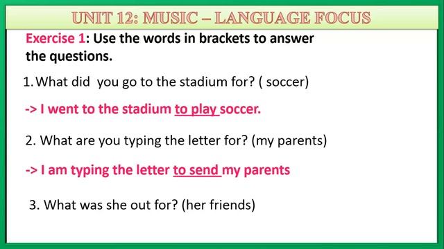 ANH 10: Unit 12 Music Language Focus (Hệ 7 Năm)