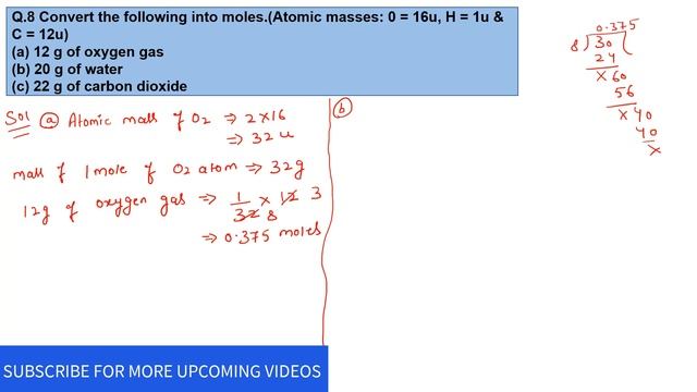 Convert into mole. (a) 12 g of oxygen gas (b) 20 g of water (c) 22 g of carbon dioxide смотреть онлайн