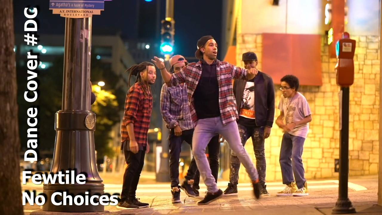 Dance Cover No Choices by Fewtile смотреть онлайн