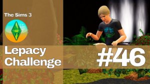 The Sims 3 Lepacy Challenge #46 || Второе поколение || Долгожданная встреча