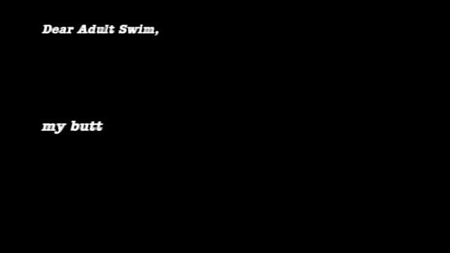 [adult swim] My Butt Itches смотреть онлайн