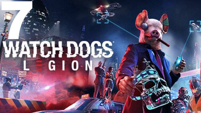 Прохождение Watch Dogs Legion №7 - DedФейк