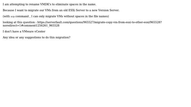 Rename VMDK file in esxi 6.5 смотреть онлайн