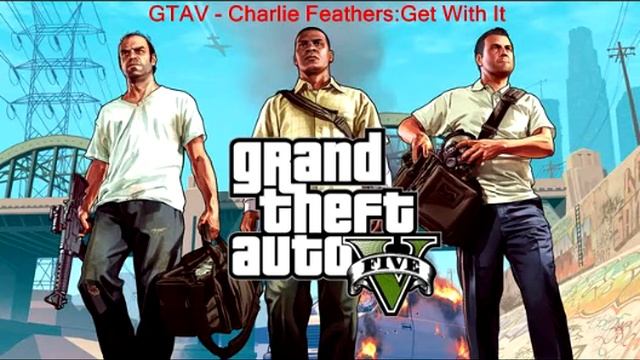 GTA V Rebel Radio - Charlie Feathers: Get With It