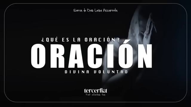 ¿QUÉ ES LA ORACIÓN? | Segunda Parte | Divina Voluntad | Dr. Salvador Thomassiny смотреть онлайн