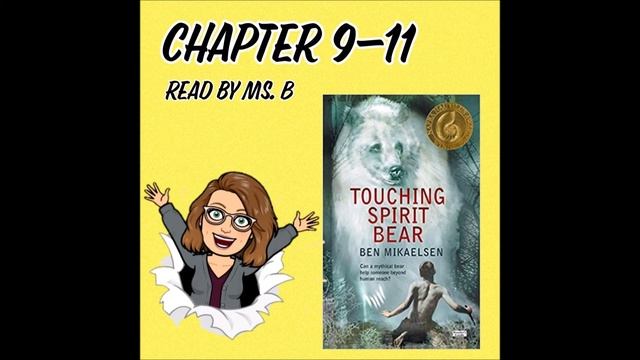 Touching Spirit Bear: Chapter 9-11 смотреть онлайн