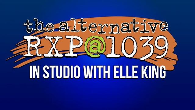 RXP In Studio with Elle King | 8.9.18 смотреть онлайн
