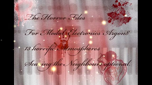 The Horror Files For Modal Electronics Argon 8 free soundset. смотреть онлайн