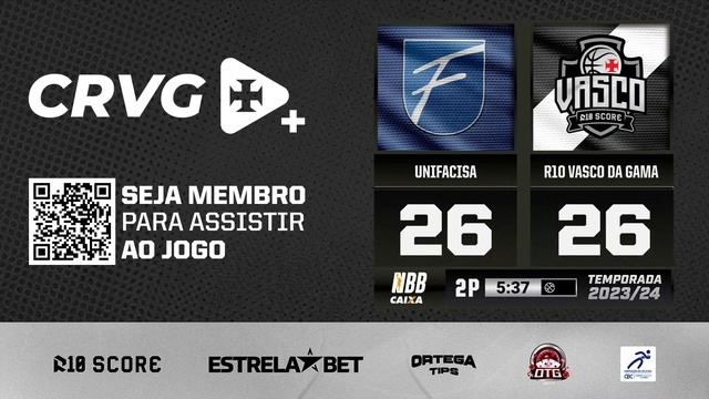PRÉ-JOGO + NARRAÇÃO AO VIVO: UNIFACISA x R10 SCORE VASCO DA GAMA - NBB CAIXA 2023/24 смотреть онлайн