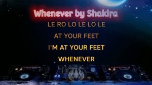 Shakira ~ Whenever, Wherever || Karaoke Version