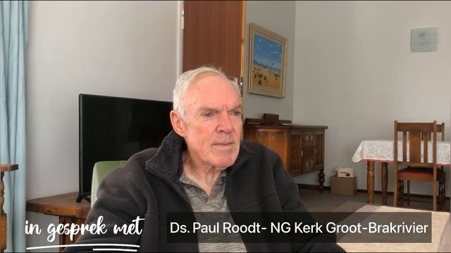 In gesprek met Emeritus leraar Ds Paul Roodt NG Kerk Groot Brakrivier смотреть онлайн