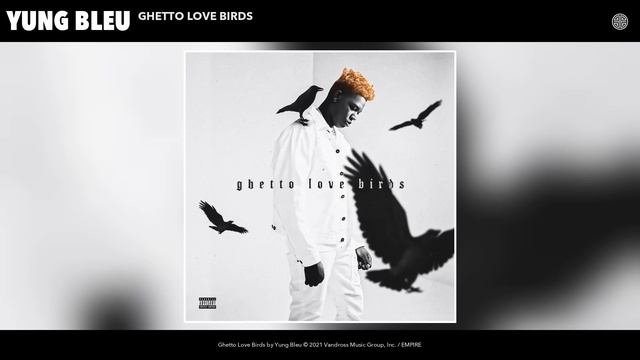 Yung Bleu - Ghetto Love Birds (Audio) смотреть онлайн