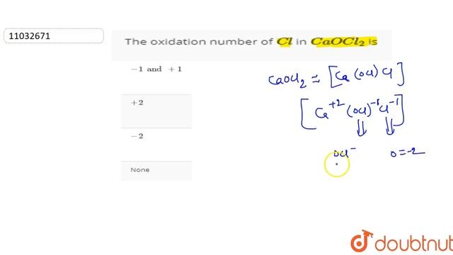 The oxidation number of Cl in CaOCl_(2) is | 11 | REDOX REACTIONS | CHEMISTRY | CENGAGE CHEMIST... смотреть онлайн