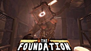 ПОЧТИ ПРОШЁЛ THE FOUNDATION