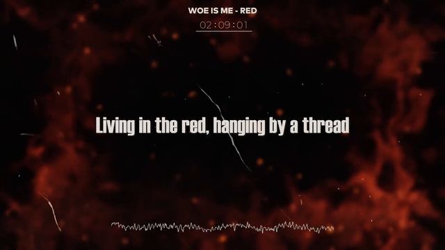 Woe Is Me - Red (LYRICS VIDEO - 4K) смотреть онлайн