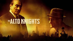 Мудрые парни (2025) / The Alto Knights