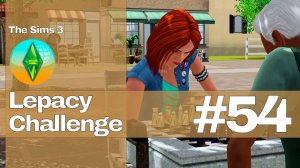 The Sims 3 Lepacy Challenge #54 || Второе поколение || Битва с Адрианом