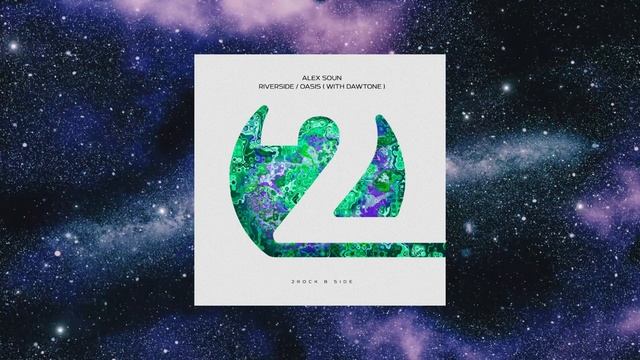 Alex Soun & DaWTone - Oasis (Extended Mix) [2ROCK B SIDE] смотреть онлайн