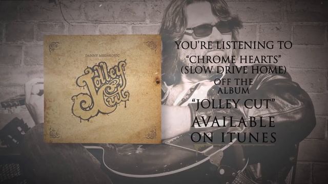 Chrome Hearts by Danny Medakovic (official Jolley Cut track) смотреть онлайн