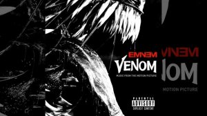 Eminem - Venom (Music From The Motion Picture)