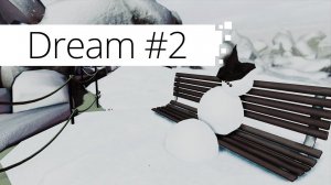 Dream || Act 1 Лабиринты || Первый кошмар