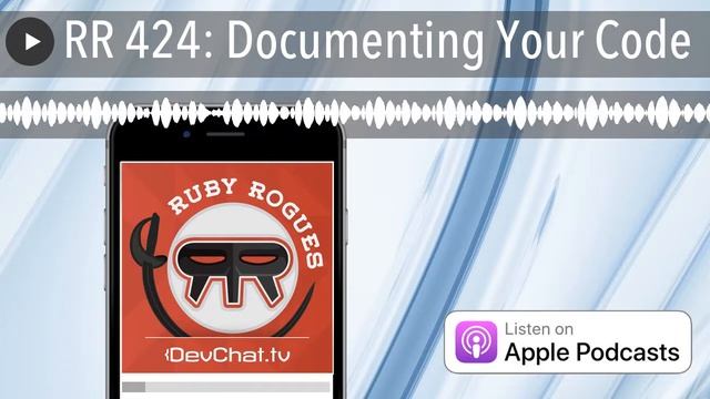 RR 424: Documenting Your Code смотреть онлайн