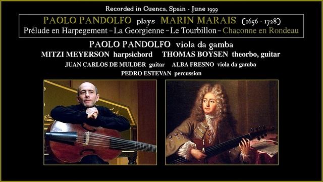 PAOLO PANDOLFO (viola da gamba) plays MARIN MARAIS (1656-1728) смотреть онлайн