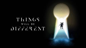 В петле времени — Русский трейлер (фильм 2024) / Things Will Be Different