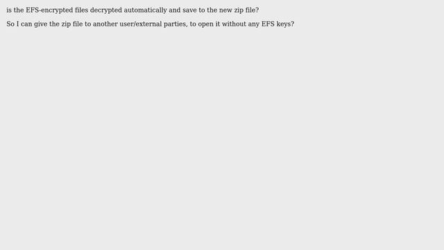 What happen if I use 7zip to compress EFS-encrypted files to create a new zip смотреть онлайн