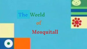 The World of Mosquitall - Rachel Treats - Go lower