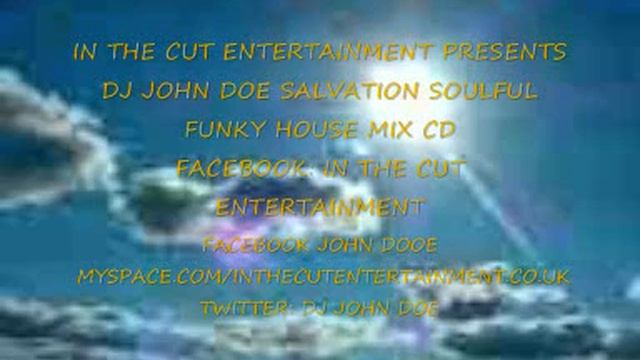 DJ JOHN DOE SOULFUL FUNKY HOUSE MIX CD смотреть онлайн