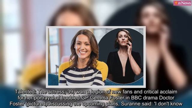 Suranne Jones reveals she hates to watch herself on screen смотреть онлайн