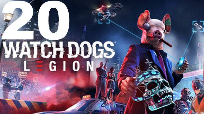 Прохождение Watch Dogs Legion №20 - Игры разума+404 не найдено