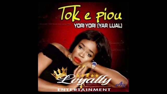 Tok e piou by Yori Yori (Yar Lual). смотреть онлайн