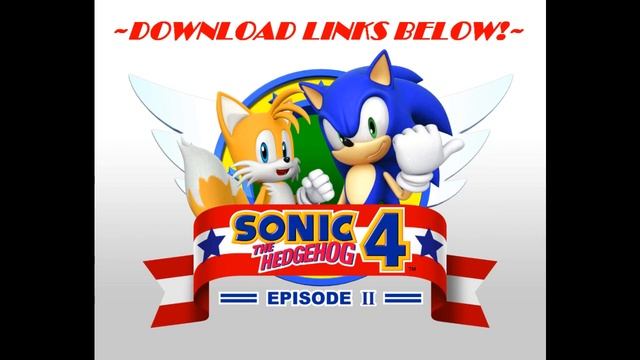 Sonic 4 Episode 2 Music Proposal COMPLETE ALBUM DOWNLOAD смотреть онлайн