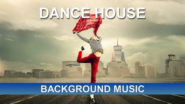 Dance House (Background Music)