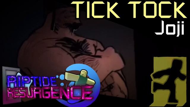 RIPTIDE RESURGENCE SOUNDTRACK // TICK TOCK смотреть онлайн