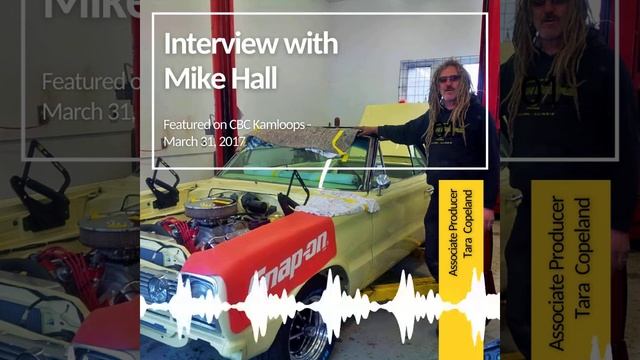 Interview with Mike Hall - Tara Copeland - CBC Kamloops - March 31, 2017 смотреть онлайн
