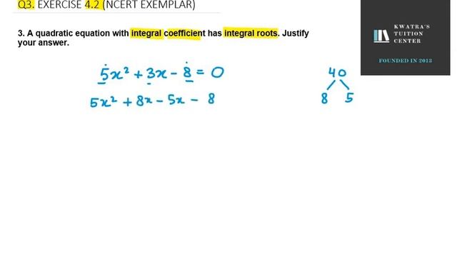 3 A quadratic equation with integral coefficient has integral roots Justify your answer смотреть онлайн