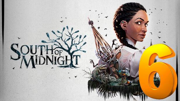 South Of Midnight ➤ Прохождение ➤ часть 6
