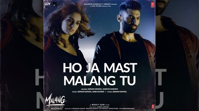 Ho Ja Mast Malang Tu (From 