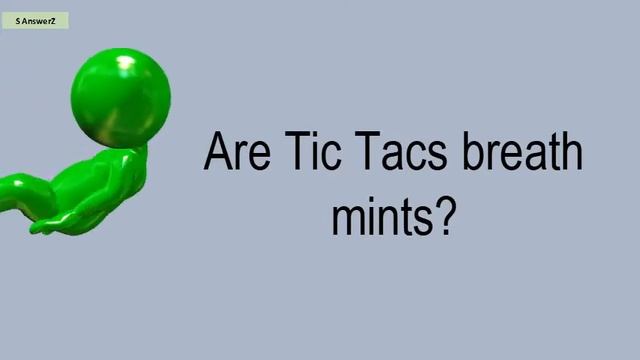 Are Tic Tacs Breath Mints? смотреть онлайн