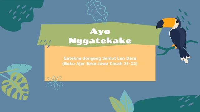 Dongeng | Basa Jawa Kelas 2 Wulangan 2 смотреть онлайн