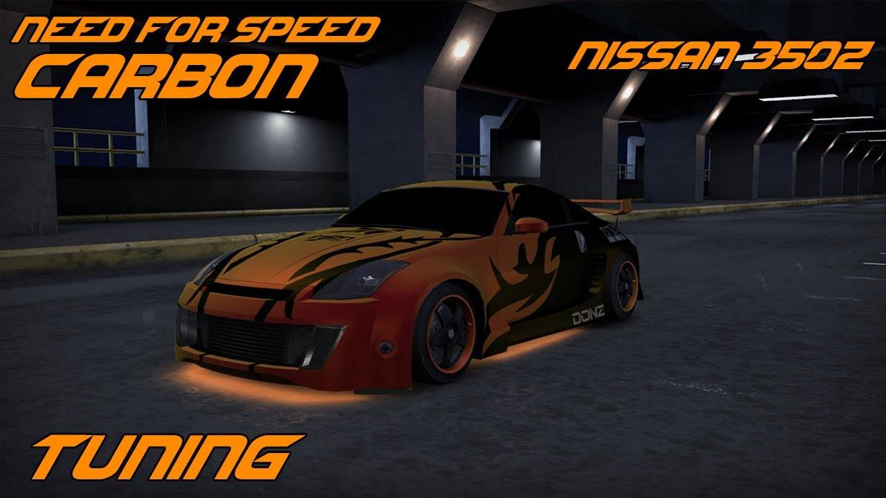 Need for Speed Carbon Tuning Nissan 350Z