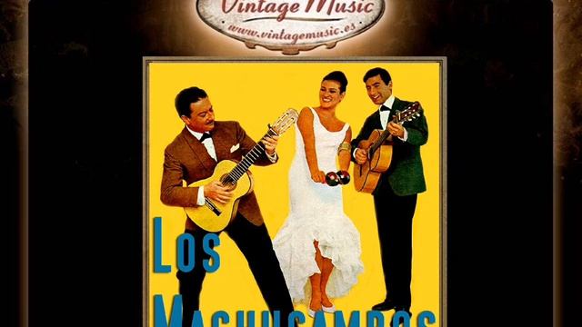 14Los Machucambos -- Poncho de 4 Colores Popular de Argentina смотреть онлайн