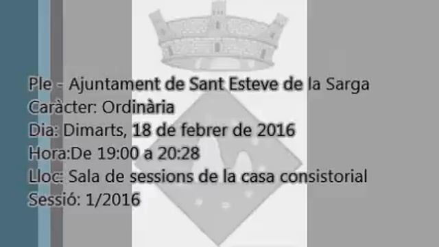 Ple de l'Ajuntament de Sant Esteve de la Sarga - 18/02/2016 смотреть онлайн