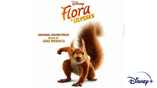 A Girl and Her Squirrel |Flora & Ulysses Soundtrack (by Jake Monaco) смотреть онлайн