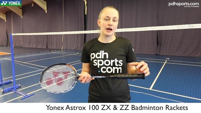 Yonex Astrox 100 ZX And ZZ Badminton Racket Review By Pdhsports.com