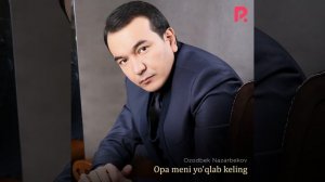 Opa meni yo'qlab keling
